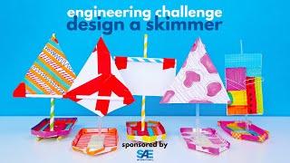 Engineering Challenge for Kids Design a Skimmer Toy