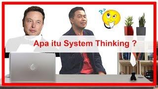 APA ITU SYSTEM THINKING  KULIAH HAK SEGALA BANGSA #21