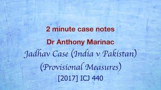 Jadhav Case India v Pakistan - consular access