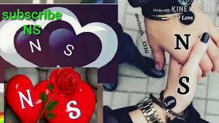 N S  letter   beautiful shayari  Abhi voice whatsapp status new video 2019