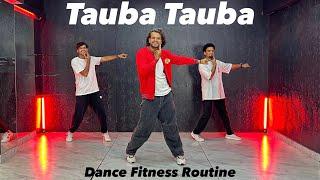 Tauba Tauba  Dance Fitness Routine  Bad Newz  #ajdancefit #taubatauba #akshayjainchoreography