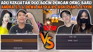 ADU KEKUATAN DUO BUCINAN FREE FIRE ANDRA & DEWA NAYYA VS BSK PIAN & EYYIN