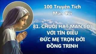 100 Truyện Tích Về Chuỗi Hạt Mân Côi 81 - 100