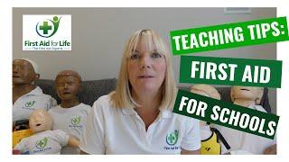 Teaching Tips First Aid for Schools