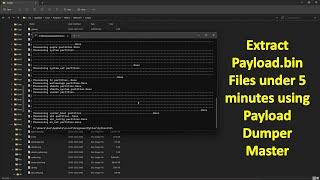 How To Extract Payload.bin To Get img Files  Computer  Android Payload Dumper Tutorial