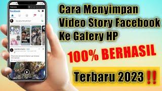 Cara Menyimpan Video  Story Facebook Ke Galery HP