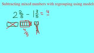 Subtract Mixed Numbers Using Models