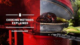 Kamado Joe Cooking Methods  Chef Eric