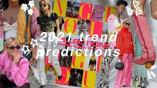 2021 TREND PREDICTIONS that ill actually wear