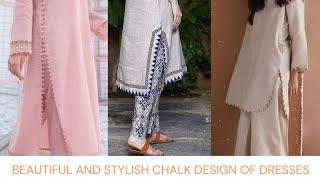 Most descentattractive and stylish chalk design of dresses 2022