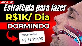  Aula 08 -  R$1Mil por dia dormindo I Como subir primeira campanha de vendas no Facebook MetaAds