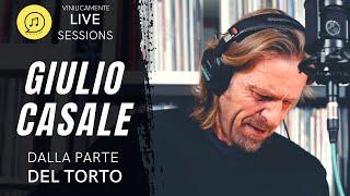 GIULIO CASALE ► Dalla parte del torto  VinilicaMente LIVE Sessions