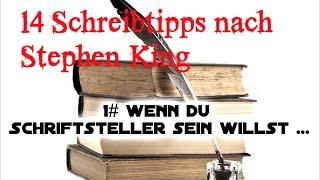 1# wenn du Schriftsteller sein willst ...  Schreibtipps nach Stephen King