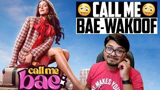 Call Me Bae Web Series Review  Yogi Bolta Hai