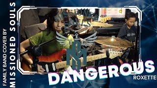 Dangerous by Roxette  Missioned Souls - a family band cover