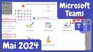 Microsoft Teams Update Mai 2024 Ausgabe  Welche Neuerungen sind im April 2024 dazugekommen?