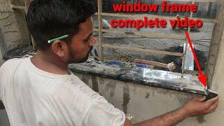 Window frame complete video  granite window  window design