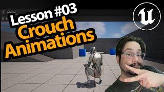 UE5 Tutorial Series Crouch Animations Lesson 3 SourceProject Files