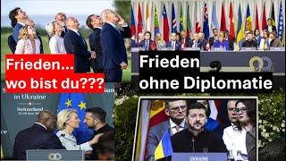 Schweizer FARCE Konferenz - OHNE Russland OHNE Diplomatie OHNE Frieden