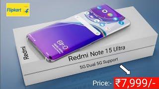 Redmi Note 15 Ultra 5G300MP Camera 8000mAh Battery 200WT Charge First Look Full Specs