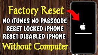 Erase iPhone Without Apple iD Password 2024  Factory Reset Disable & locked iPhone Without Computer