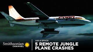 5 Remote Jungle Plane Crashes  Air Disasters  Smithsonian Channel