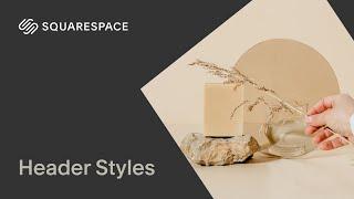 Header Styles  Squarespace 7.1