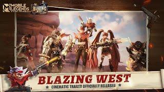 Blazing West  Cinematic Trailer  Mobile Legends Bang Bang