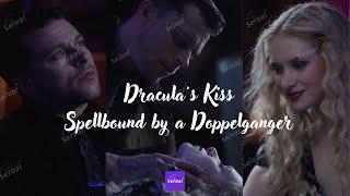 EP.09- Draculas Kiss Spellbound by a Doppelganger — Get APP and enjoy full episodes now #alpha