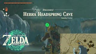 Hebra Headspring Cave Legend of Zelda Tears of The Kingdom