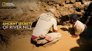 Ancient Secrets of River Nile  Lost Treasures of Egypt  Full Episode S1-E1  हिन्दी  #NatGeoIndia