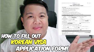 How to fill out Korean Visa Application Form - A step-by-step guide  Jm Banquicio