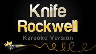 Rockwell - Knife Karaoke Version
