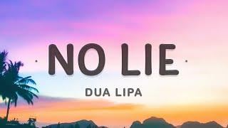 Sean Paul Dua Lipa - No Lie Lyrics