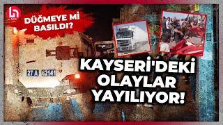 Kayseride yaşanan olaylar Suriyeye sıçradı Sınırda neler oluyor? İşte son durum...