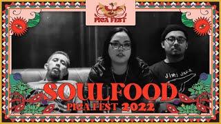 SOULFOOD LIVE AT PICA FEST 2022