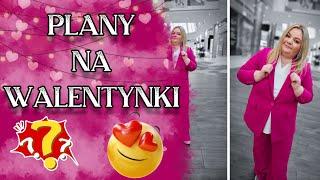  PLANY NA WALENTYNKI I MADZIOF VLOG