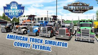 ATS Convoy Tutorial American Truck Simulator MP Multiplayer Trucking