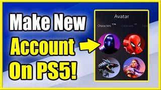 How to Make New Account on PS5 in Under 4 Minutes Best Tutorial