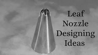 Leaf Nozzle Designing Ideas Cake decoration dine and decor