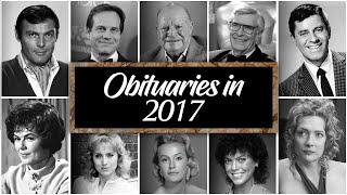 Obituary in 2017  Famous Actors and Actresses We Have Lost in 2017