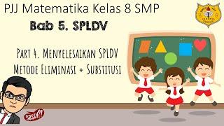 SPLDV Part 4 - Menyelesaikan SPLDV dengan Metode Campuran Eliminasi + Substitusi