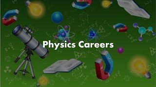 Physics Careers  Career Guidance  RK Boddu