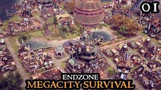 Endzone MEGACITY - The PERFECT Start  SURVIVAL City Builder Post-Apocalyptic Part 01