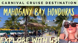 Mahogany Bay Beach Roatan Honduras Carnival cruise port walk around tour