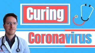 Finding the CURE CoronavirusCOVID-19 - Doctor Explains