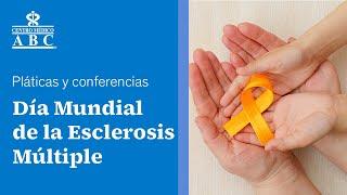 Pláticas y conferencias  Día Mundial de la Esclerosis Múltiple