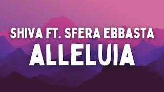 Shiva ft. Sfera Ebbasta - Alleluia TestoLyrics