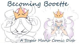 Becoming Booette - A Super Mario Comic Dub