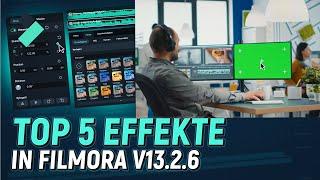 Top 5 Effekte in Filmora V13.2.6  Wondershare Filmora Tutorial